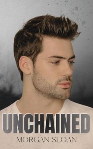 Unchained (Under the Silverpine Sky #2)