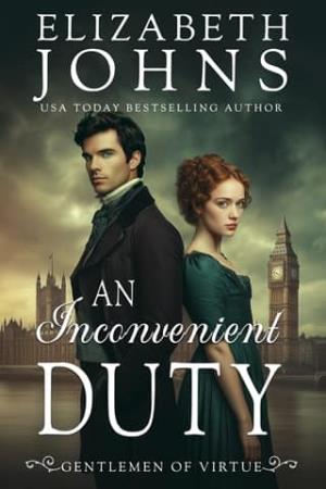 An Inconvenient Duty (Gentlemen of Virtue #3)