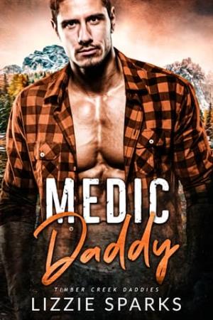 Medic Daddy (Timber Creek Daddies #5)