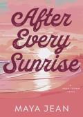 After Every Sunrise (Hope Island #1)