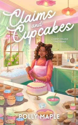 Claims and Cupcakes (Scent Valley University #3)