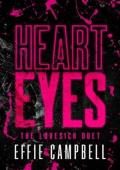 Heart Eyes (The Lovesick Duet #1)