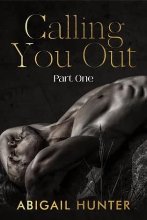 Calling You Out, Part One (Lovers and Liars #2)