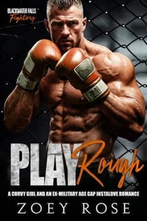 Play Rough (Blackwater Falls: Fighters #2)