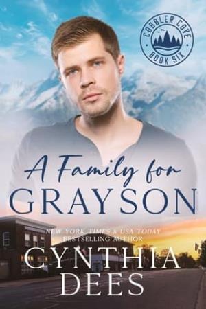 A Family for Grayson (Cobbler Cove #6)