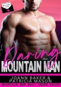 Daring the Mountain Man (Mountain Man Mail Order Bride #8)