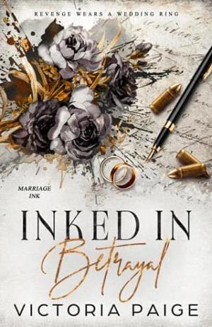 Inked in Betrayal (Marriage Ink #1)