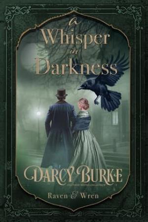 A Whisper in Darkness (Raven & Wren #6)