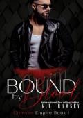 Bound By Blood (Crimson Empire Mafia #1)
