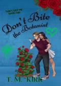 Don’t Bite the Botanist (Don’t Bite Me #2)