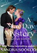 A May Day Mystery (Mary and Bright)