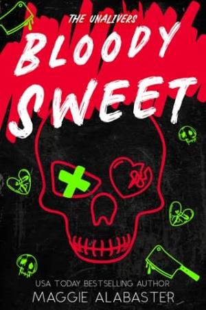 Bloody Sweet (Drop-Dead Lethal #2)