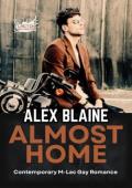Almost Home (Lactin Brotherhood: Broken Boys #1)