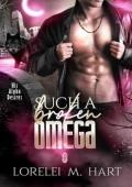 Such a Broken Omega (His Alpha Desires #14)