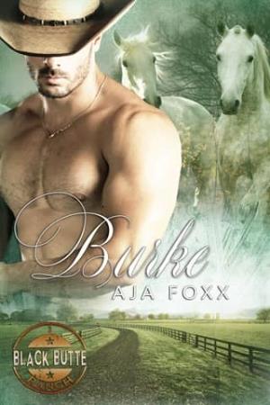 Burke (Black Butte Ranch #3)