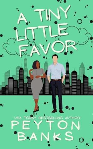 A Tiny Little Favor