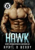 Hawk (Destiny’s Enforcers MC: Atlanta Chapter #5)