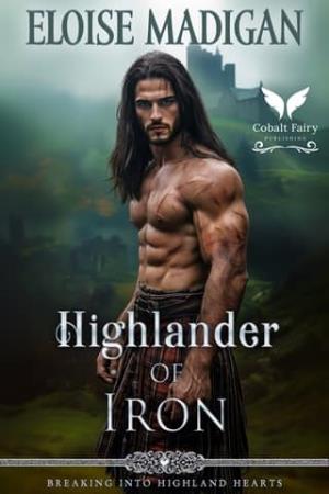 Highlander of Iron (Breaking into Highland Hearts #4)