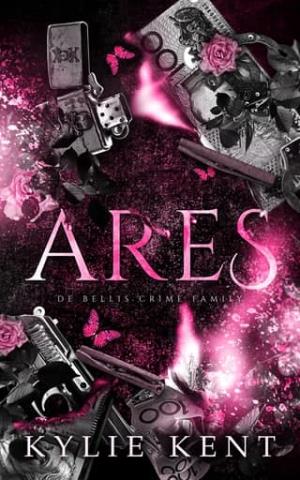 Ares (De Bellis Crime Family #6)