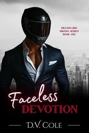 Faceless Devotion (Billionaire Bikers #1)