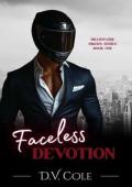 Faceless Devotion (Billionaire Bikers #1)