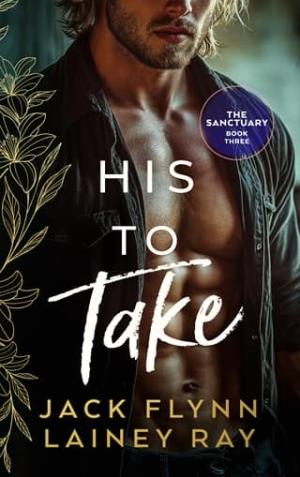 His To Take (The Sanctuary #3)