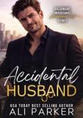 Accidental Husband (Billionaire Inheritance Arrangement #9)