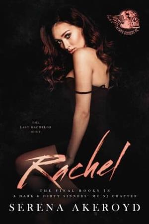 Rachel (A Dark & Dirty Sinners’ MC #10)