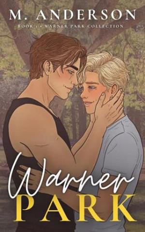 Warner Park (Warner Park Collection #1)