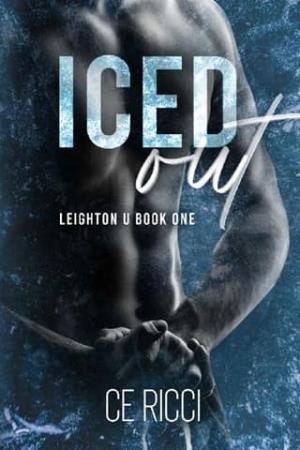Iced Out (Leighton U #1)