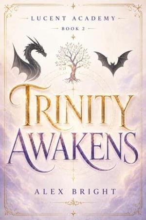Lucent Academy 2: Trinity Awakens