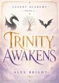 Lucent Academy 2: Trinity Awakens