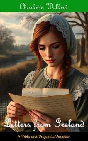 Letters from Ireland (Who is Elizabeth Bennet? #4)