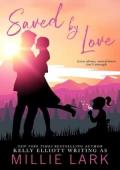 Saved By Love
