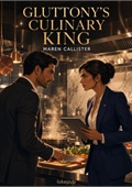 Gluttony's Culinary King