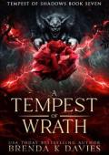 A Tempest of Wrath (Tempest of Shadows #7)