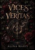 Vices & Veritas
