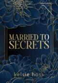 Married to Secrets