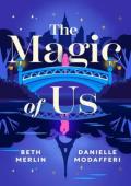 The Magic of Us