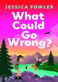 What Could Go Wrong?