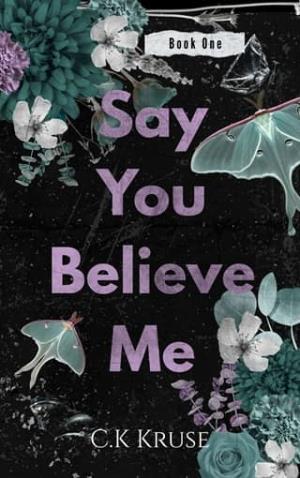 Say You Believe Me (Boys of Haverhill #1)