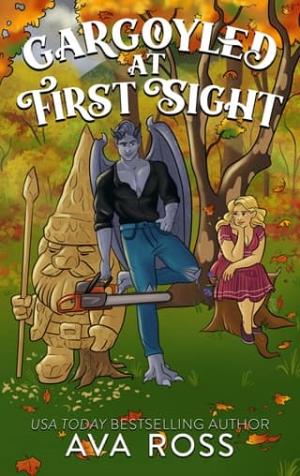 Gargoyled at First Sight (Harmony Glen #13)