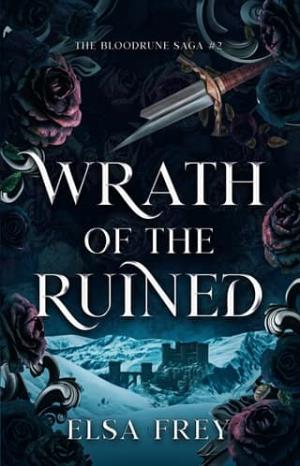 Wrath of the Ruined (The Bloodrune Saga #2)
