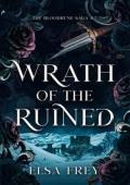 Wrath of the Ruined (The Bloodrune Saga #2)