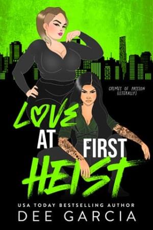 Love at First Heist (Literally #2)
