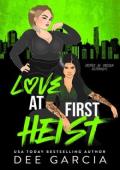 Love at First Heist (Literally #2)