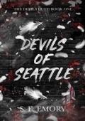 Devils of Seattle (The Devils Duet #1)