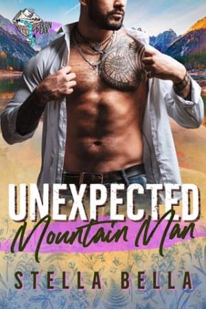 Unexpected Mountain Man (Iron Peak Mountain Man #8)