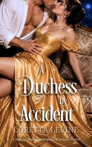A Duchess By Accident (The Quinten Sisters #1)
