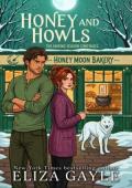 Honey and Howls (Devils Point Witches #1)